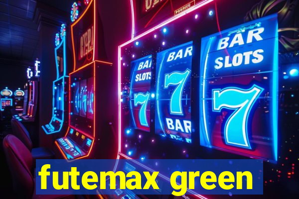 futemax green